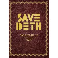 Save Deth. Volumen II